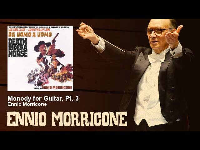 Ennio Morricone - Monody for Guitar, Pt. 3 - Da Uomo A Uomo (1967)