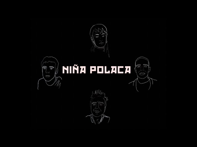 Niña Polaca - Garabatos, Despedidas (lyric video)