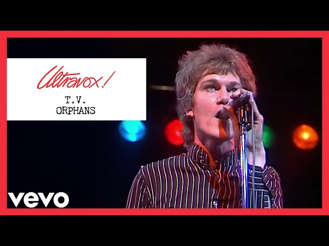 Ultravox! - TV Orphans (Live At The Rainbow Theatre, London, UK / 1977)