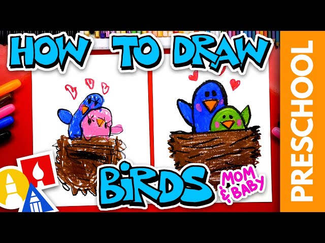 How To Draw A Mom And Baby Bird - Preschool