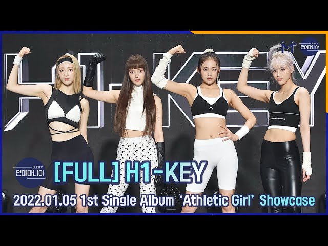 [FULL] 하이키(H1-KEY) 1st Single Album ‘Athletic Girl’ Showcase [마니아TV]