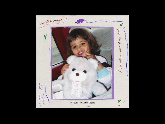 Tommy Genesis - I'm Yours (Official Audio)