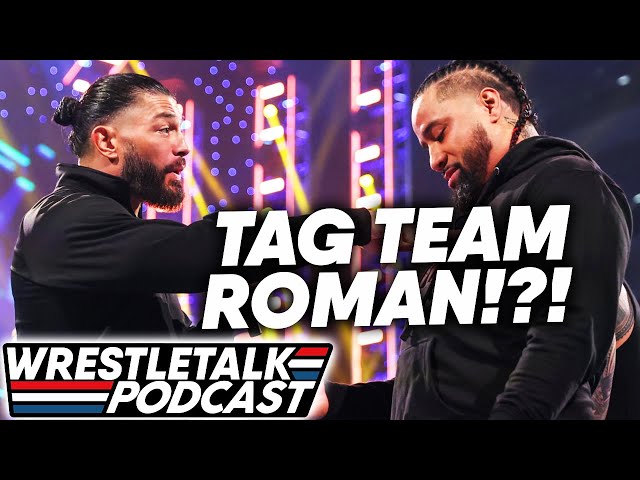 WWE SmackDown May 12 2023 Review! Roman Reigns Challenges For The Tag Titles?! | WrestleTalk Podcast