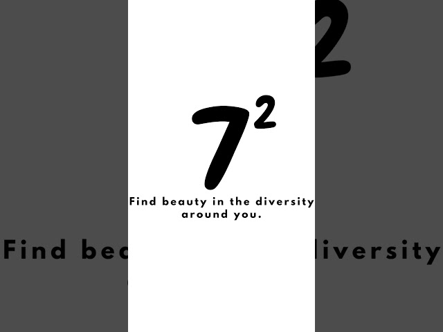 Find beauty in the diversity around you | #Solvethis #subliminalmessages #f40