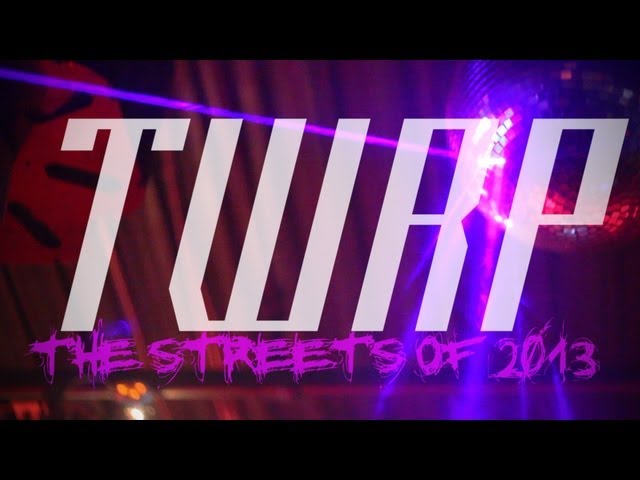 TWRP - Plasma Wizard - The Streets of 2013