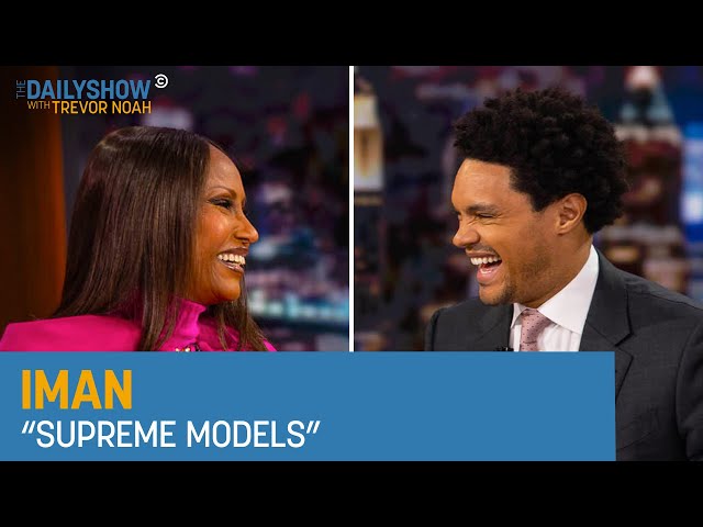 Iman - Celebrating the Legacy of Black Models | The Daily Show