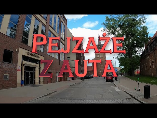 Pejzaże z Auta (1) - Gdańsk (Maj 2022)