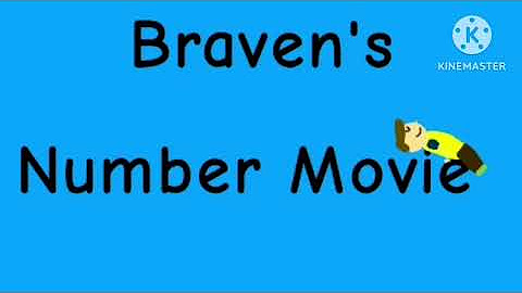 Braven's Number Movie