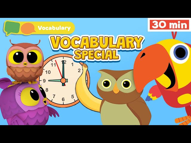 Vocabulary Special | Learn first words w Larry, Hoot Scoot What & more | Educational video for Kids