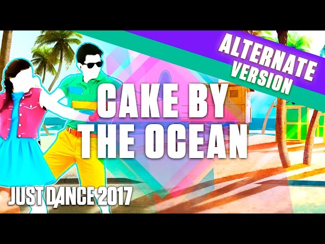 Just Dance 2017: Cake By The Ocean by DNCE – Earphones Version – Official Gameplay [US]