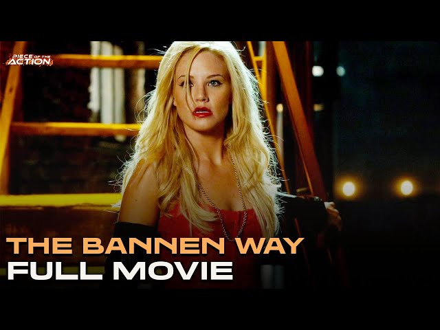 The Bannen Way | Full Movie | Piece of the Action