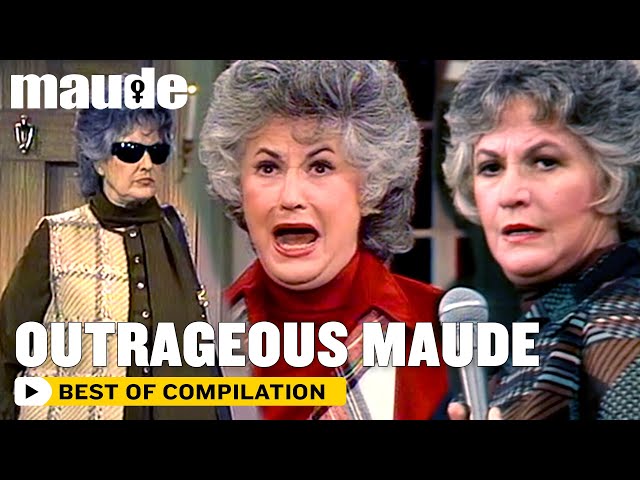 Maude | Maude's Most Outrageous Moments | The Norman Lear Effect