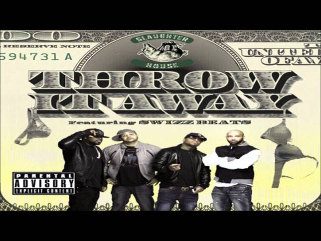 Slaughterhouse - Throw It Away ft. Swizz Beatz