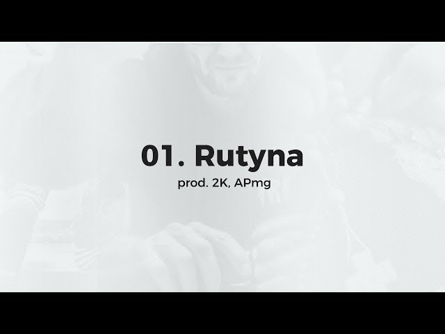 KęKę - Rutyna prod. 2K, APmg