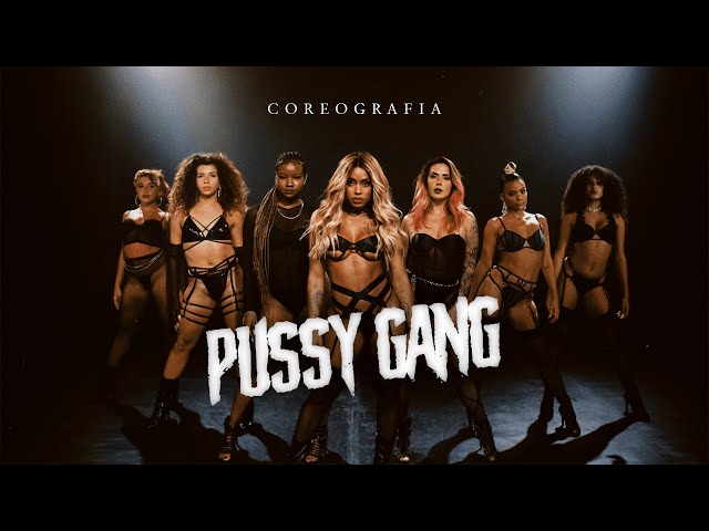 Rebecca, Hyperanhas - Pussy Gang (Coreografia Oficial)