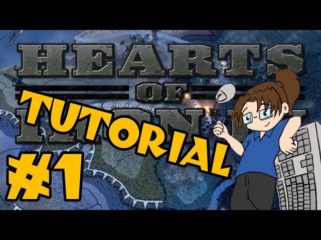 Hearts of Iron IV: Tutorial for Complete Beginners! - 1/7