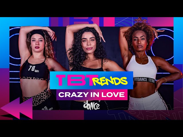 TBTREND CRAZY IN LOVE - BEYONCE FT JAY-Z | FitDance (Coreografia)