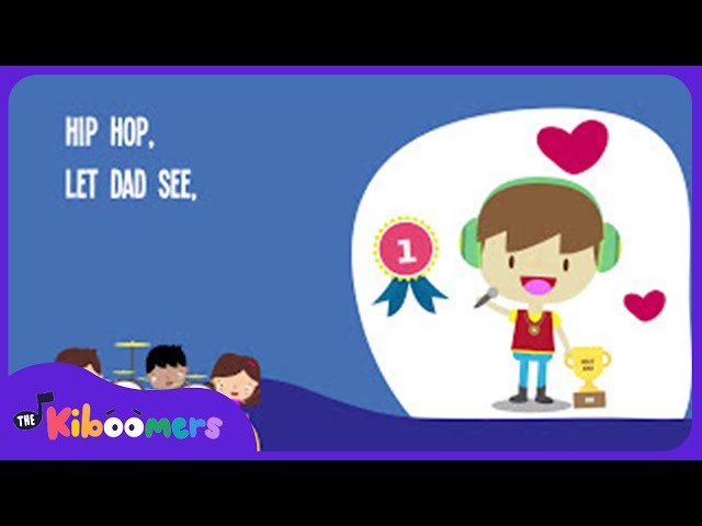 Hip Hop Father's Day Rock Lyric Video - The Kiboomers Preschool Songs & Nursery Rhymes for Dad