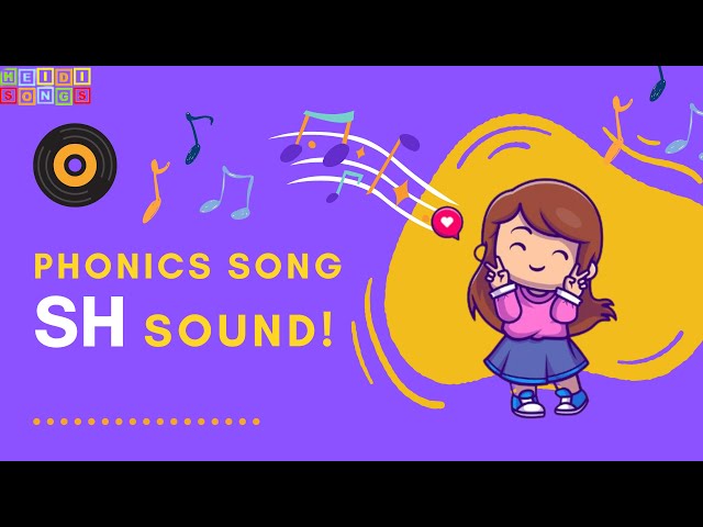Phonics song - Sounds Fun 'Sh' Quiet Girl