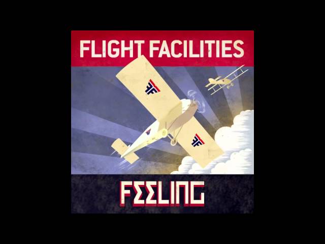 Flight Facilities - Feeling (Jonny Pow!! Mix)