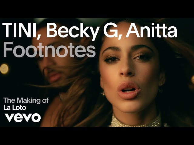 TINI, Becky G, Anitta - The Making of 'La Loto' (Vevo Footnotes)