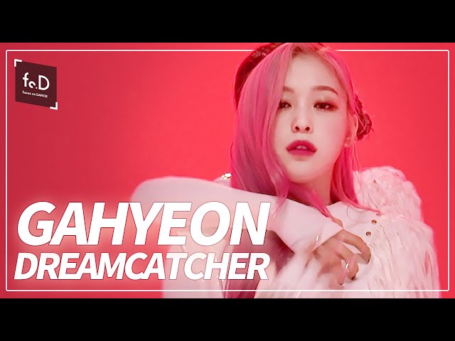 Dreamcatcher(드림캐쳐) 가현 - BOCA | Fo.DX GAHYEON 직캠 | FANCAM