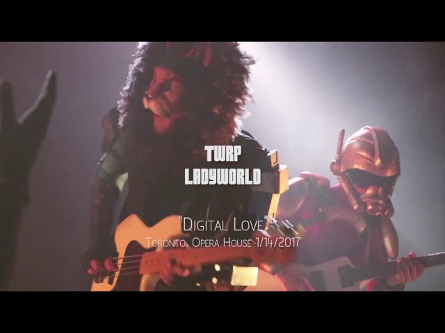 TWRP ~ LADYWORLD: "Digital Love" Toronto, Opera House 1/14/2017