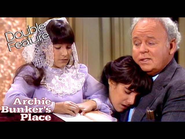 Archie Bunker's Place | Growing Up Is Hard To Do: Part 1 & 2 DOUBLE FEATURE | The Norman Lear Effect