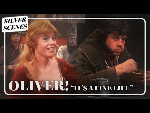 "It's A Fine Life" - Full Song (HD) | Oliver! | Silver Scenes