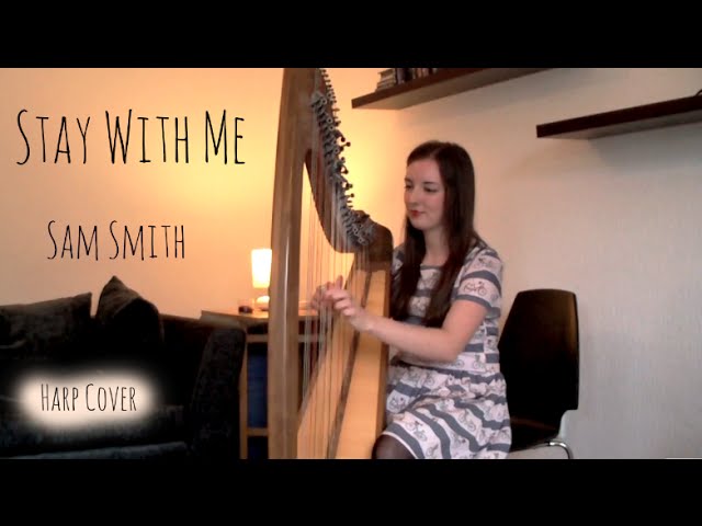 Stay With Me | Sam Smith (Harp Cover)