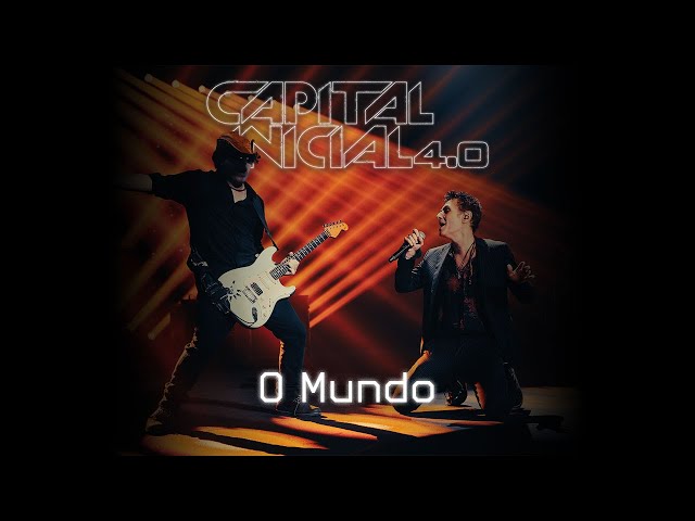 CAPITAL INICIAL | O MUNDO 4.0