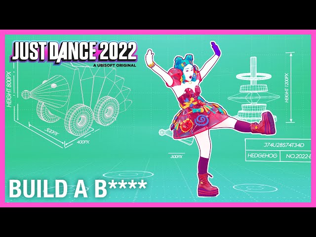 Build A B**** by Bella Poarch | Just Dance 2022 [Official]