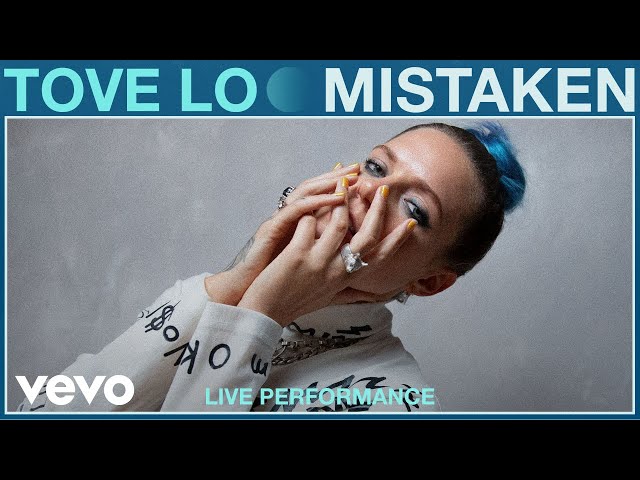 Tove Lo - "Mistaken" Live Performance | Vevo