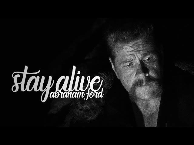 (TWD) Abraham Ford || Stay Alive