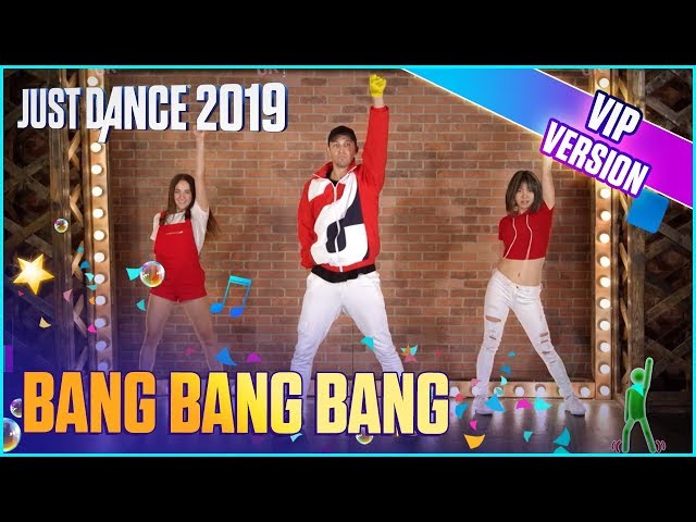 Just Dance 2019: Bang Bang Bang (VIP Alternate) | Matt Steffanina Gameplay [US]