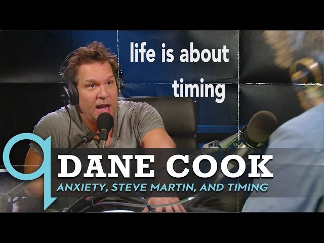 Dane Cook Talks Anxiety, Steve Martin, and Timing