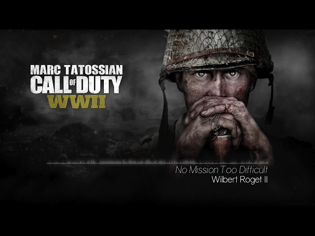 Call of Duty WWII Soundtrack: No Mission Too Difficult