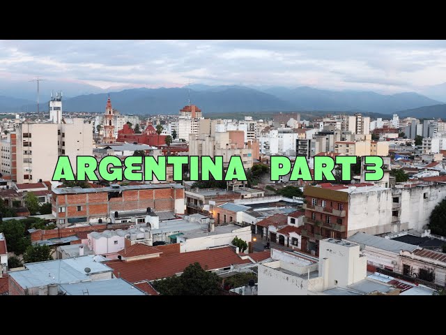 Argentina Part 3 (4K)