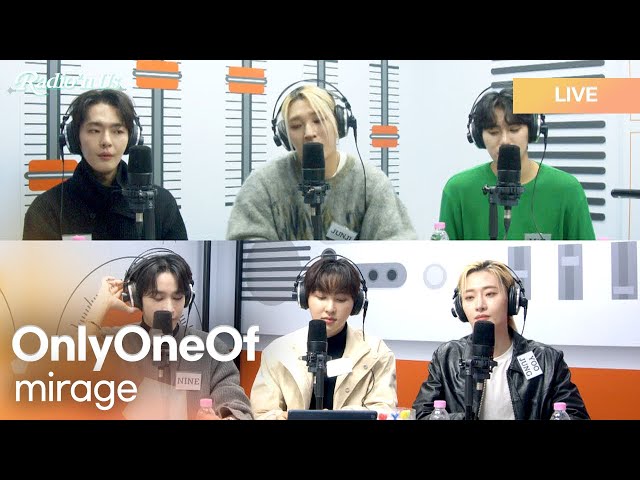 OnlyOneOf (온리원오브) - mirage | K-Pop Live Session | Radio’n Us