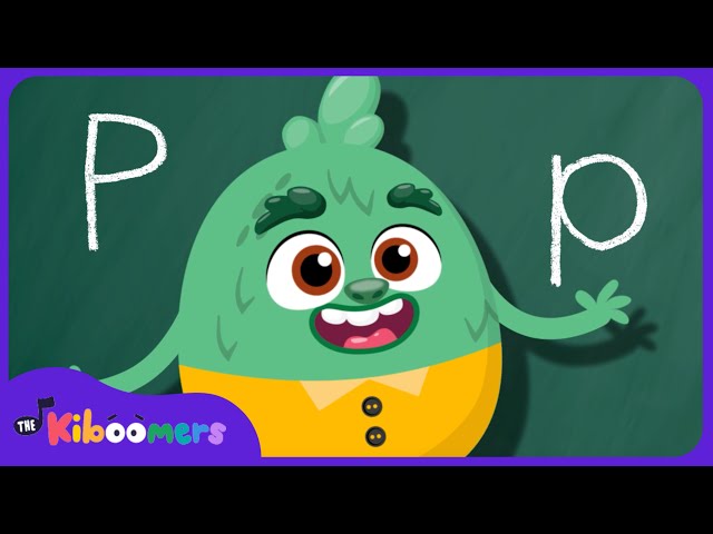 Letter P Song - THE KIBOOMERS Preschool Phonics Sounds - Uppercase & Lowercase Letters