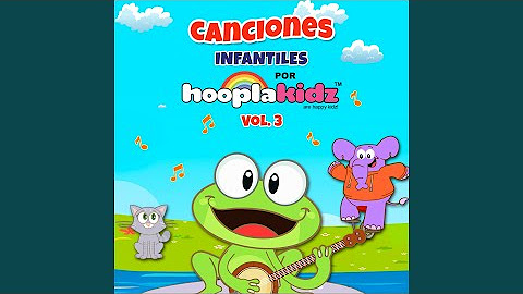Canciones Infantiles por Hooplakidz, Vol. 3