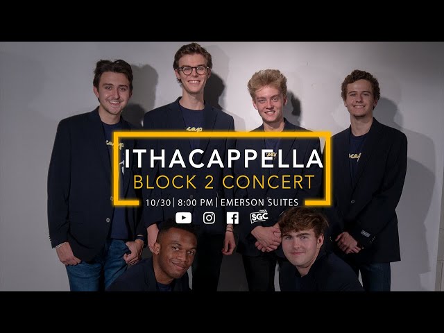 Ithacappella Block 2 Concert! (2021)