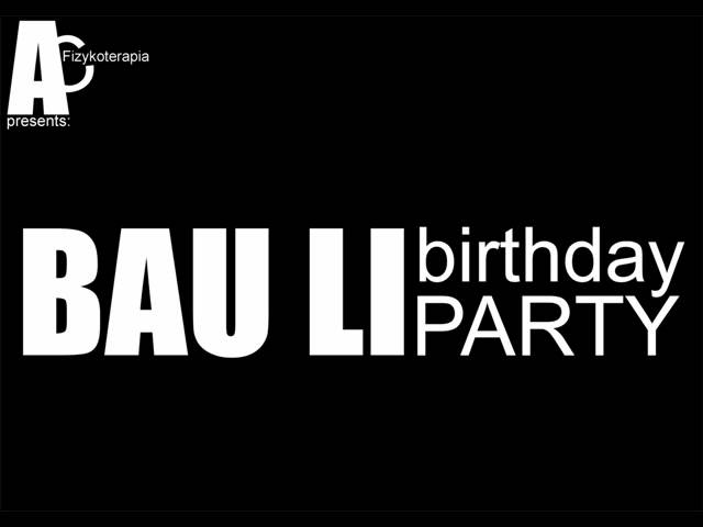 17.02.2012 BAULI's BIRTHDAY PARTY