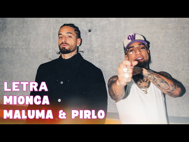 Maluma & Pirlo - Mionca Letra Oficial (Official Lyric Video)