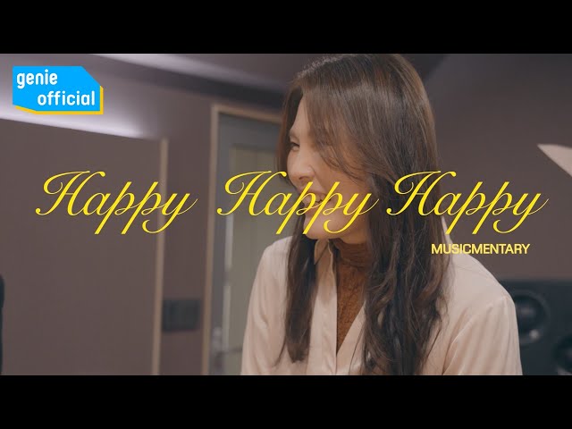 [Musicmentary] Happy Happy Happy
