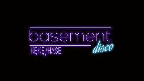 KęKę/Hase - Basement Disco EP