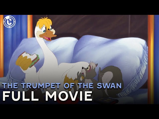 The Trumpet of the Swan | Full Movie | CineClips