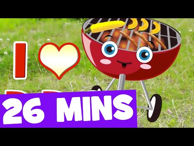 BBQ Song and More | 26mins Kids Songs Collection