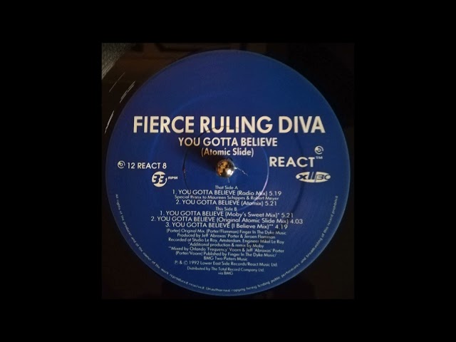 Fierce Ruling Diva - You Gotta Believe (Moby's Sweet Mix)