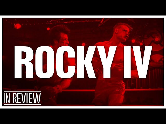 Rocky 4 In Review - Every Rocky & Creed Movie Ranked & Recapped